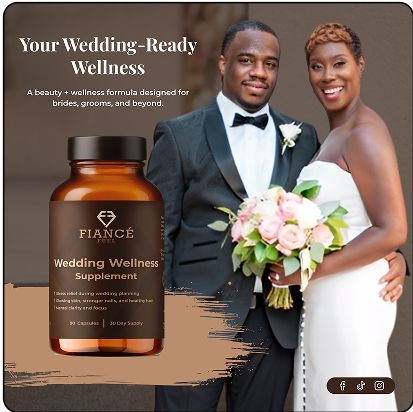 Fiancé Fuel – Wedding Wellness Supplement